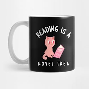 Reading Is a Novel Idea Mug